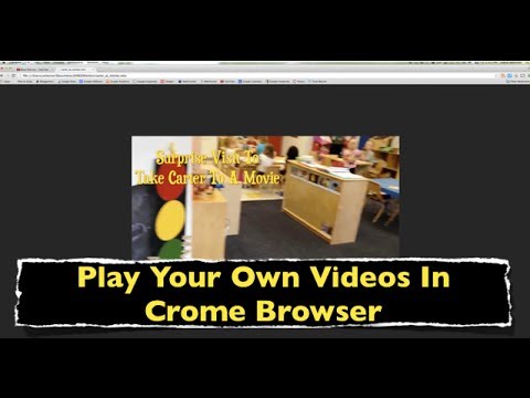 play-your-own-video-files-in-chrome-browser