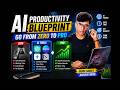 AI Productivity Blueprint Go from Zero to Pro