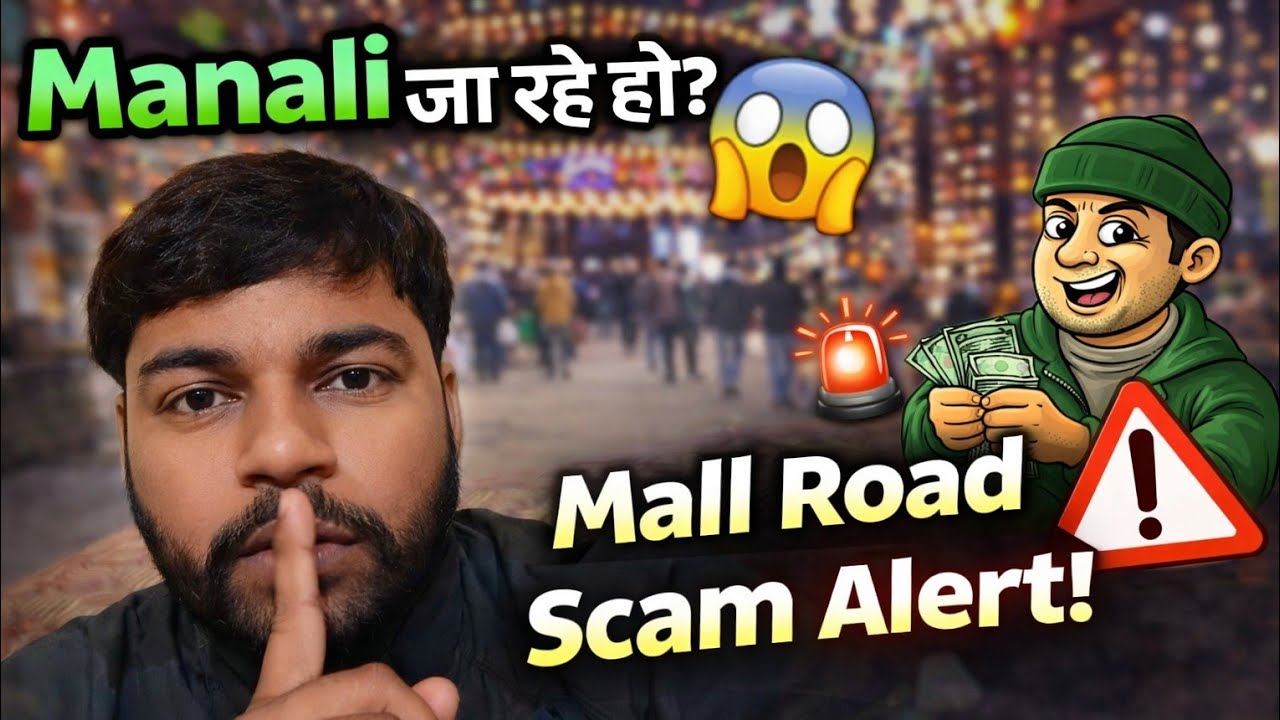 Mall road scam in manali market 😱Manali घूमने जा रहे हो? 😱 Mall Road पर हो सकता है Scam!