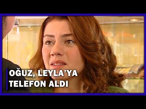 Oğuz, Leyla'ya Telefon Alıyor! - Yaprak Dökümü 9.Bölüm