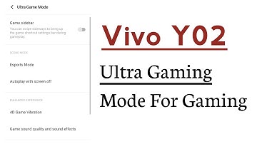 Vivo Y02 Ultra Gaming Mode For Gaming