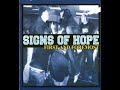 SIGNS OF HOPE : first and foremost [full album]