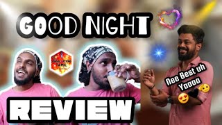 😍 This Is A Treasure 😍 Good Night Review - Manikandan - Vinayak Chandrasekar - Sean Roldan
