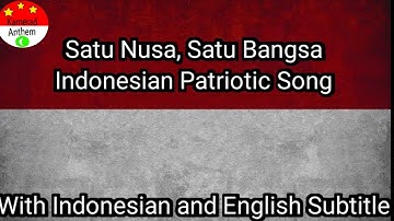 Satu Nusa, Satu Bangsa - With Lyrics