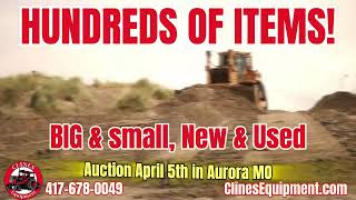 Clines Equipment Spring 2025 Consignment Auction