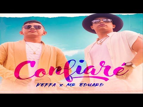 KEFFA X @MrEduardMusic - CONFIARÉ-(Vídeo Oficial)#musicacristiana #confiaré #KEFFA