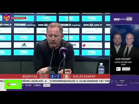 Beşiktaş 2-1 Galatasaray Maç Sonu Sergen Yalçın Basın Toplantısı