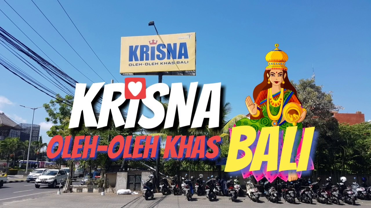Krisna Oleh Oleh KHAS BALI | LIBURAN BALI Full Version 