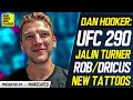 Dan Hooker: Jalin Turner Fight Will Answer A Lot Of Questions: &quot;I&#39;m Just Coming Into My Prime&quot;