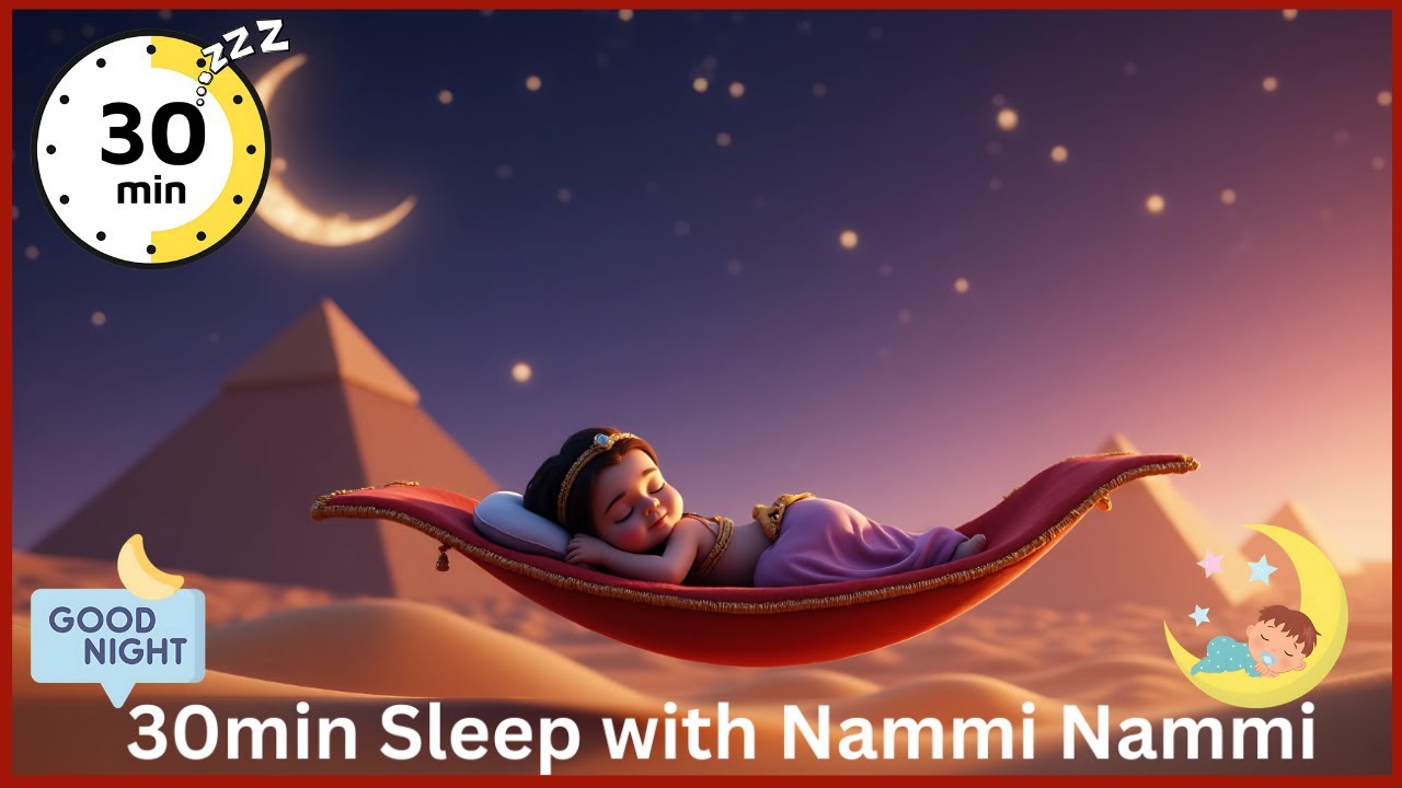 30 Minute Sleep With Nami Nami Soothing Arabic Lullaby 30-minute-sleep-with-nami-nami-soothing-arabic-lullaby
