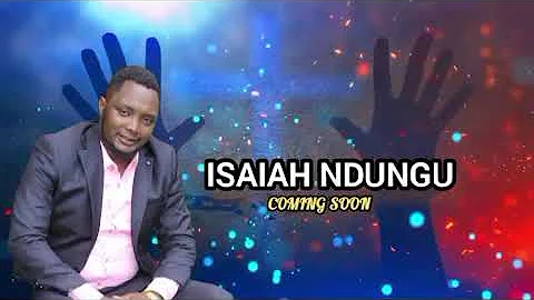 HENA MUTHENYA URAKIA by ISAIAH NDUNG'U coming soon...