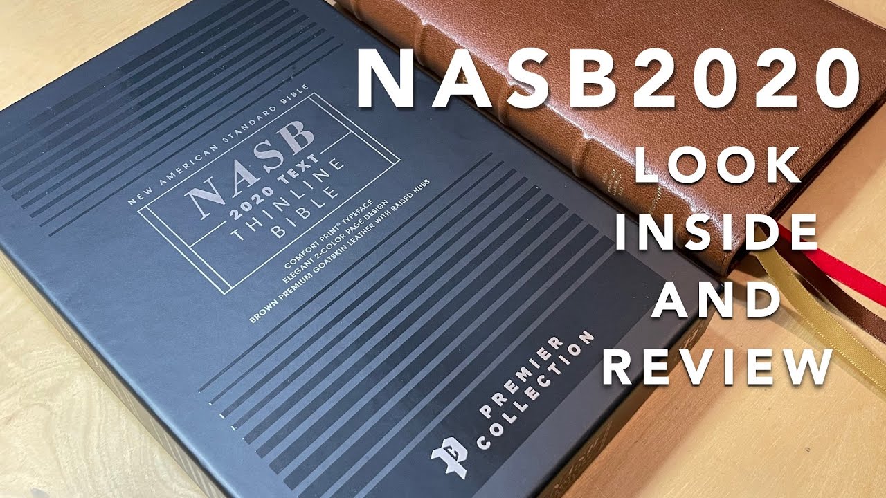 REVIEW: NASB2020 Premier Collection Thinline Bible