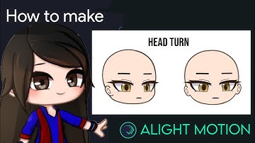 Head-turn side to front Animation Tutorial in Alight Motion || Gacha Stu-Club Tutorial ||