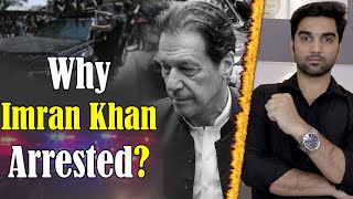 Why Was Imran Khan Arrested In Islamabad? Reason Behind? Analysis By MR NOMAN ALEEM #imrankhanarrest
