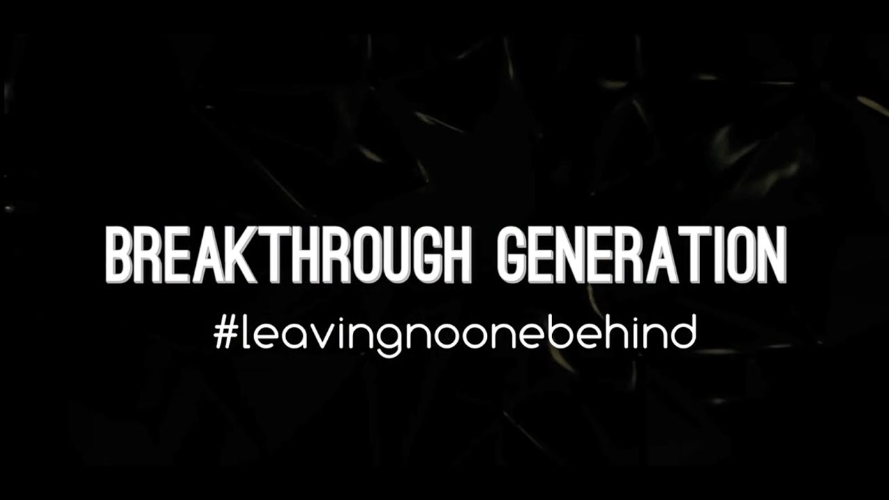 Breakthrough Generation 15 July 2020 - YouTube