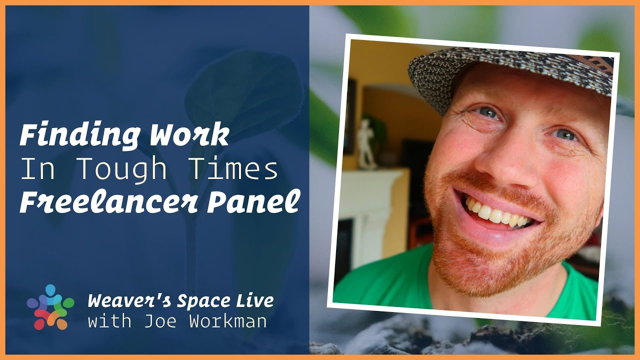 Live Freelancer panel - Finding work in tough times