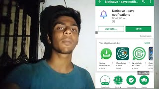 Notisave|This app will help u to see WhatsApp deleted message| screenshot 5