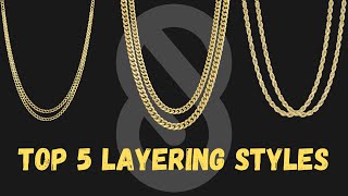 Top 5 Layering Styles with Gold Chains