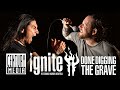 Ignite  done digging the grave feat andrew neufeld official