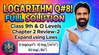 Master the Laws of Logarithms! Expanding Powers, Products & Roots (Review Exercise 2)