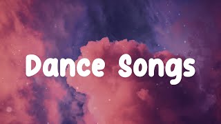 Playlist of songs that'll make you dance ~ Feeling good playlist