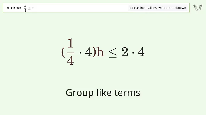 Solving Linear Inequalities: h/4 is Smaller Than or Equal to 2