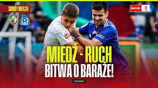 HIGHLIGHTS: MIEDŹ LEGNICA VS. RUCH CHORZÓW. BATTLE FOR THE PLAYOFFS! BETCLIC 1ST LEAGUE - MATCHDA...