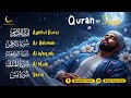 Quran Recitation in A Relaxing Voice I Alfatiha, Ayat Kursi, Ya-Sin, Arrahman, Al-Waqiah