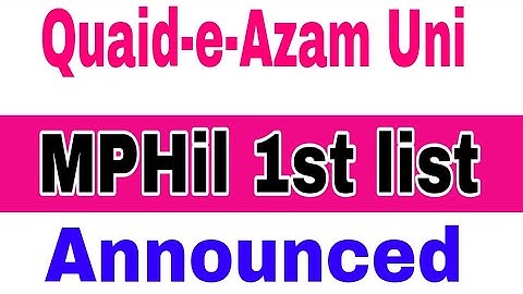 Quaid-e-Azam Uni MPhil 1st Merit List Announced 2023|QAU 1st List Check Online 2023|Smart Admissions