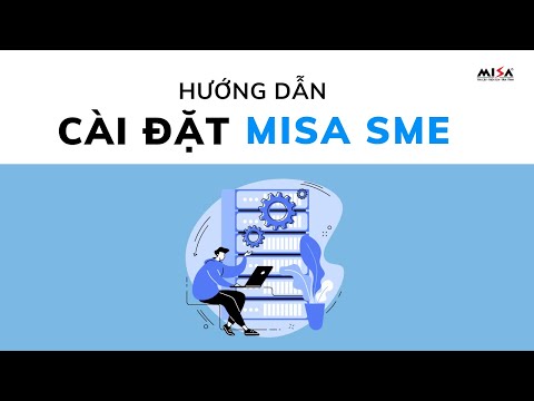 [SME] Hướng dẫn Cài phần mềm MISA SME sau khi tải bộ cài 2023 Mới