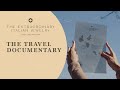 Extraordinary Italian Jewelry – The Travel Documentary