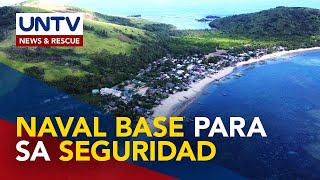 Pagtatayo ng naval base sa Catanduanes, pinamamadali na ng provincial board