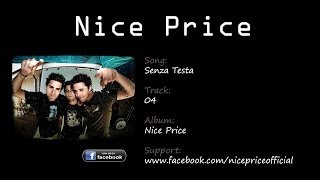 Nice Price - Senza Testa