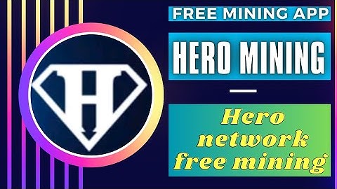 Mining hero coin.The new mining app 2023.New mining network.