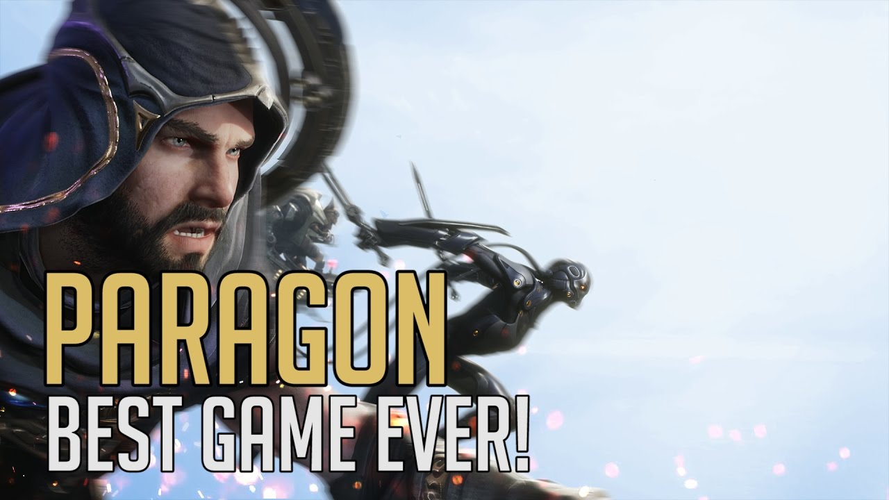 The Only Game That Matters (Paragon Gameplay)
