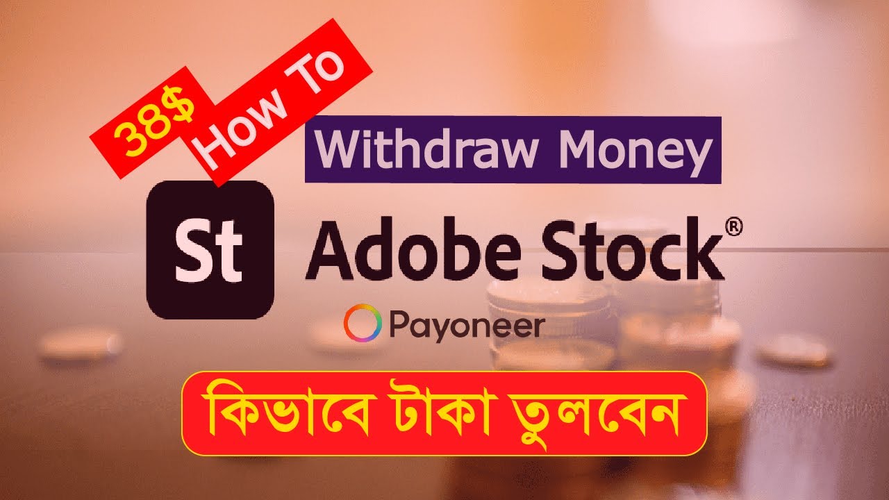 How To Withdraw Money From Adobe Stock Payout Money Transfer To how-to-withdraw-money-from-adobe-stock-payout-money-transfer-to