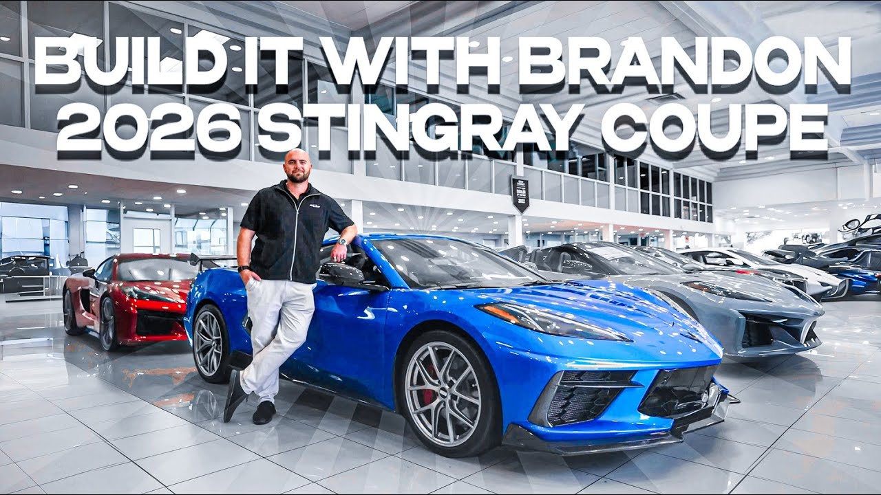 Build it With Brandon | 2026 Riptide Blue Stingray 3LT Coupe | Letsvette