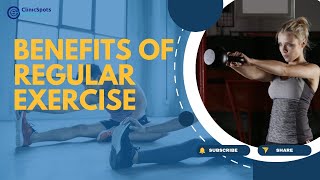 Famous Benefits of Regular Exercise |ClinicSpots Wealth