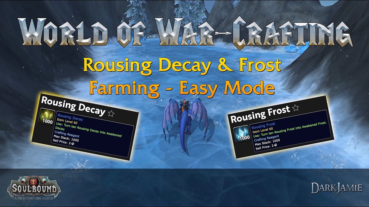 Dragonflight Rousing Decay and Frost Farming Tutorial YouTube