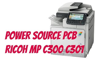 RICOH MPC300 MPC400 MPC401 POWER SOURCE PBC