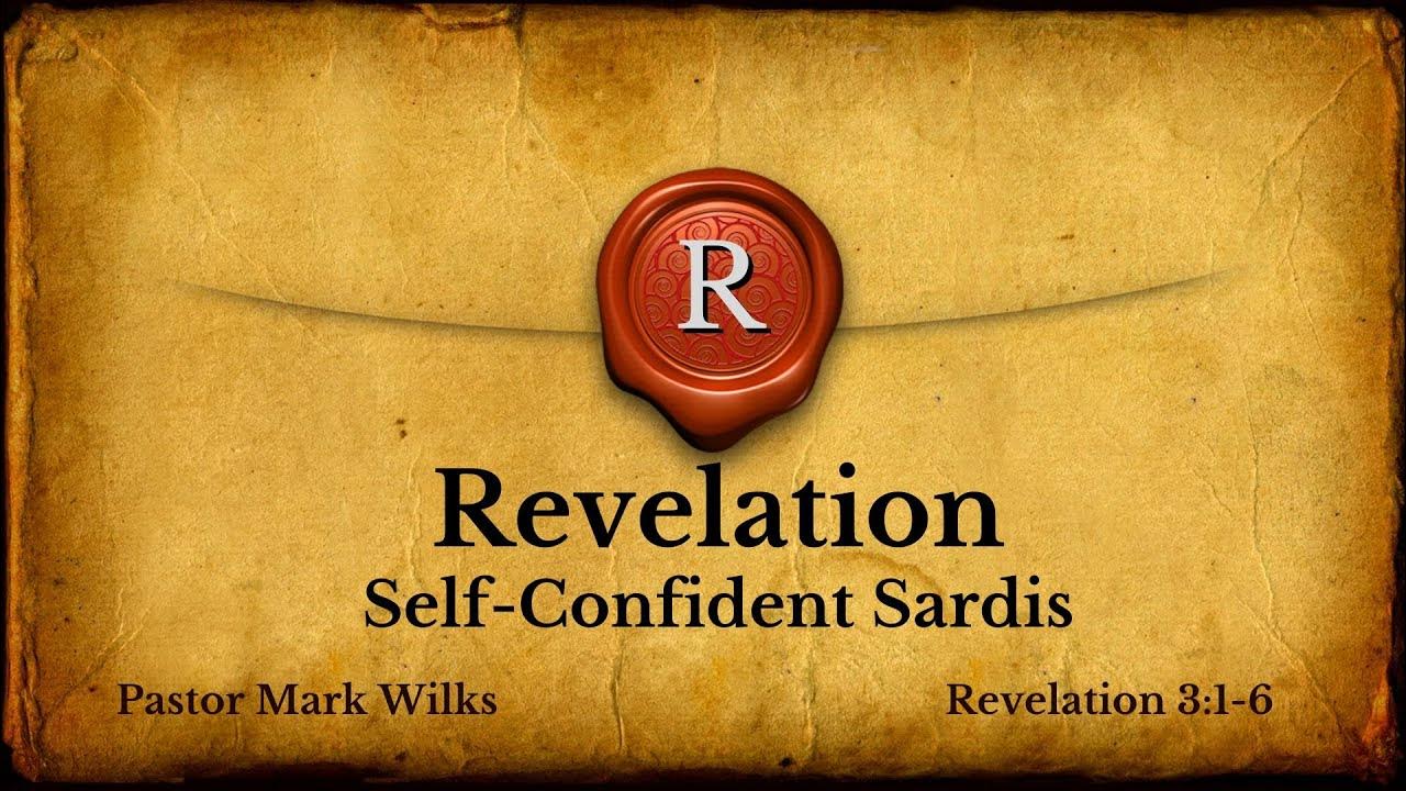 6-4-23-self-confident-sardis-rev-3-1-6-youtube