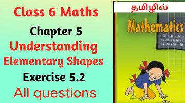 All questions from exercise 5.2 - Understanding Elementary Shapes - Chapter 5 - Ncert class 6 Maths