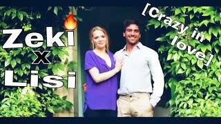 Zeki X Lisi Crazy In Love