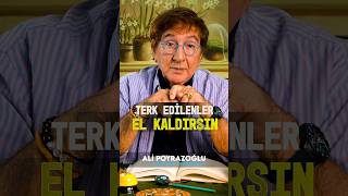 Siz Hiç Terk Edildiniz Mi? Ali Poyrazoğlu Gölgede Muhabbet Resimi