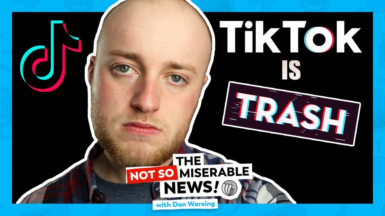 TikTok is Trash