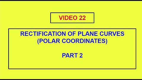 Rectification of Plane curves (Part 2)|| STUDY OP