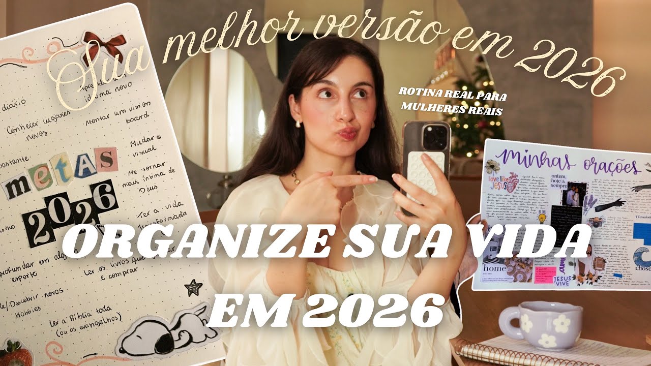 Organize sua vida em 2026: hábitos simples que realmente mudam sua vida ✨🎀