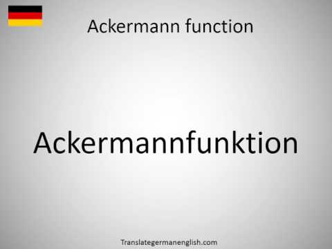 How to say Ackermann function in German?