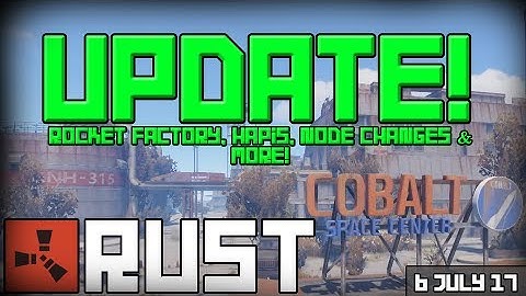 Rust Update 06-07-2017 - Rocket Factory, Hapis, Node Changes & More!
