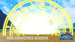 Mini Awakened Buddha Blox Fruits